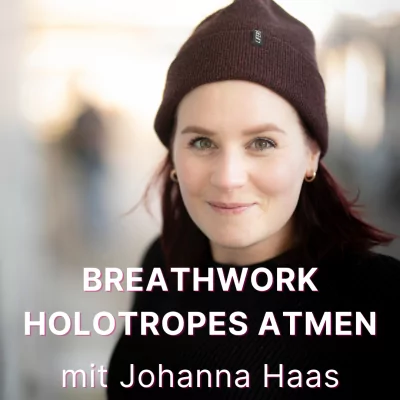 Breathwork mit Johanna Haas