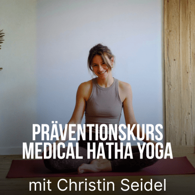 Präventionskurs Medical Hatha Yoga