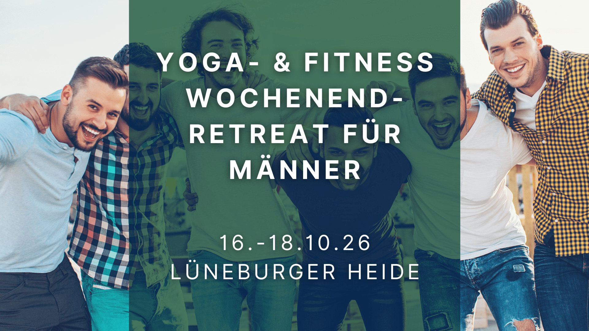 Yoga- & Fitness Wochenendretreat für Männder 2026